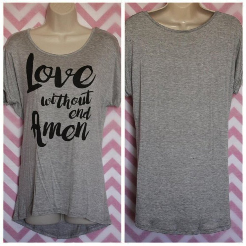 Love Without End Amen Gray Shirt Size M